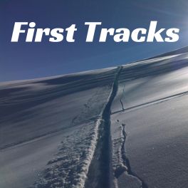 First Tracks